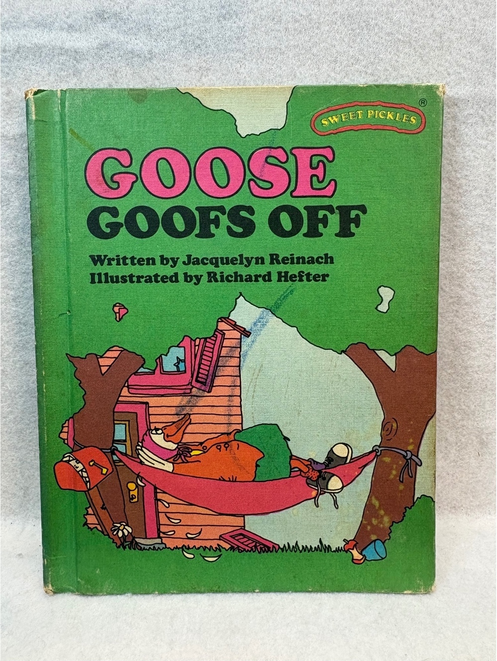 Vintage 1977 Sweet Pickles Goose Goofs Off Hardcover Weekly Reader Book